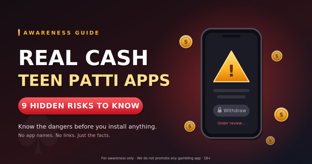 real cash teen patti apps risks